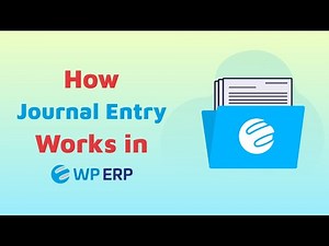 How to Use Journal Entry System in WPERP?