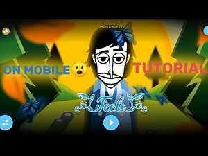 Tutorial Incredibox mod on mobile device!