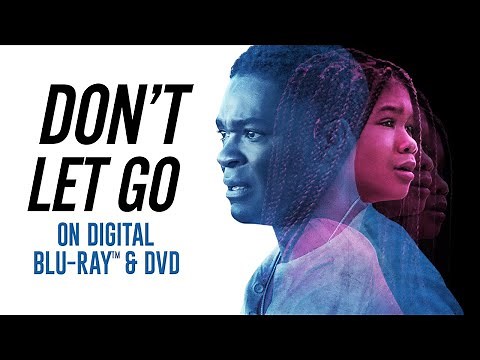 Don't Let Go | Trailer | Own it now on Digital, Blu-ray & DVD