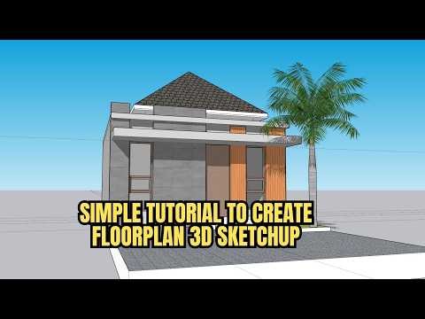 SKETCHUP TUTORIAL SIMPLE FLOORPLAN AND 3D MODEL MODERN HOUSE WITH HIP ROOF TUTORIAL