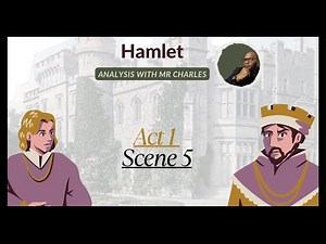Grade 12 Hamlet Act 1 Scene 5