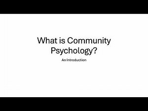 What is Community Psychology? A Simple Introduction.