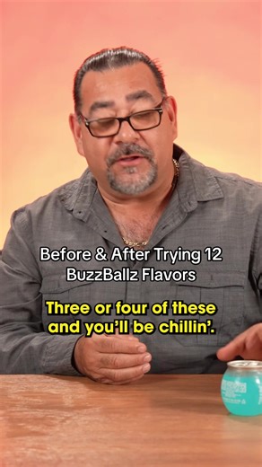 Mexican dads before and after trying 12 BuzzBallz flavors 🤣 | mexican dad