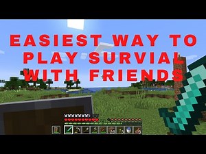 How To Play Minecraft Survival With Friends - Easiest Method