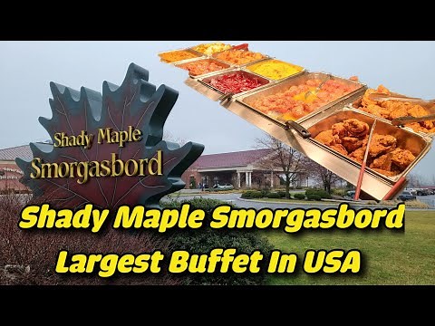Shady Maple Smorgasbord Lunch Review Lancaster County Pa