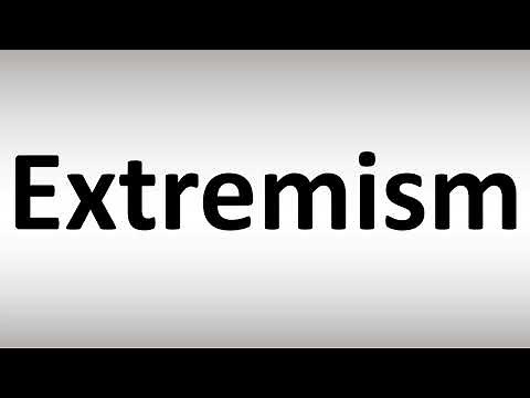 How to Pronounce Extremism