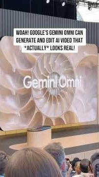 How does Google Gemini Omni Work? #googleio #multimodalai