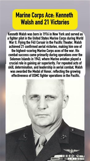 Marine Corps Ace: Kenneth Walsh and 21 Victories