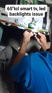 65"tcl, smart tv no display issue, palit led backlights #tvrepairing #SmartTvRepair #tvtech #technician #TVRepair #troubleshooting #tvbacklight | Emmanuel Flores