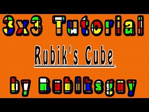 How To Solve A Rubik's Cube - 3x3 Beginner’s Tutorial