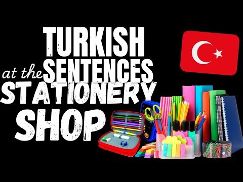 Easy Turkish conversations | At the stationery shop