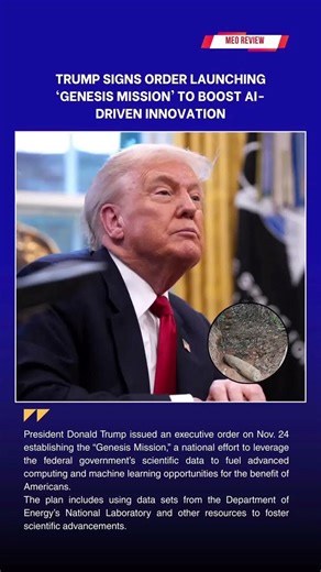 Trump Signs Order Launching ‘Genesis Mission’ to Boost AI-Driven Innovation