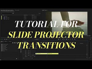 Tutorial for Slide Projector Transitions | Premiere Pro