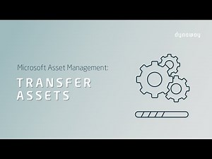 Microsoft Asset Management: Transfer your Assets to a different legal entity