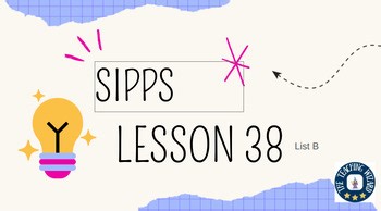SIPPS Challenge List B - Lesson 38