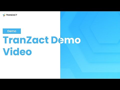 TranZact Demo Video