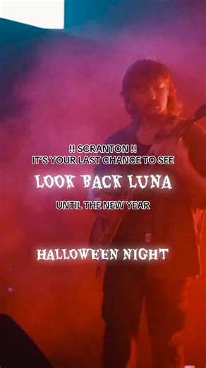 TONIGHT IS YOUR LAST CHANCE TO SEE US IN SCRANTON UNTIL 2026 HALLOWEEN NIGHT HOUSE SHOW 887 SCANLON AVE (RIGHT NEXT TO THE VSPOT) DOORS @6 MUSIC @7 with @stillwontbreakpahc @thelovemelons we love ya scranton but this will be our last time playing here until the new year. come party with us one last time and make this night one to remember | Look Back Luna | Facebook