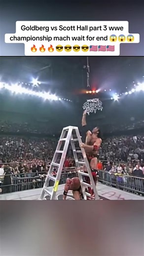 Goldberg vs Scott Hall part 3 wwe championship mach wait for end 😱😱😱🔥🔥🔥😎😎😎😎🇱🇷🇱🇷🇱🇷#wwe #workout #f #😎