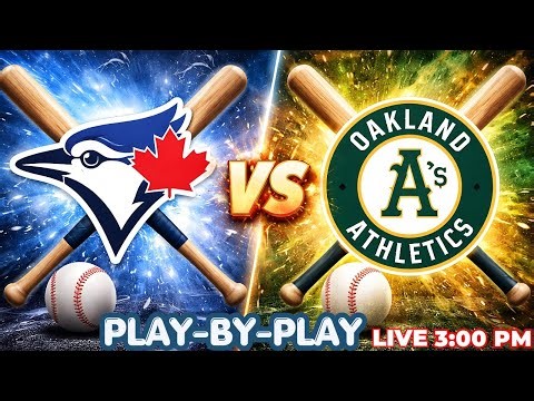 🔴 LIVE: Blue Jays vs A’s ⚾ Opening Weekend SHOWDOWN | 2026 MLB Season