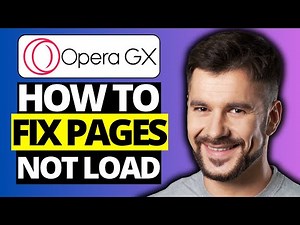 How To Fix Pages Not Loading on Opera GX - Full Guide 2024
