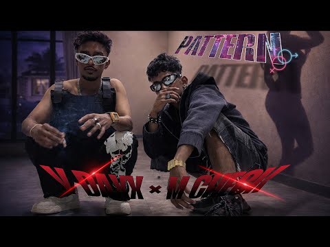 PATTERN - Y DAXX × M CHECK ( OFFICIAL MUSIC VIDEO )