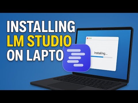 How To Install LM Studio on Windows Laptop/PC