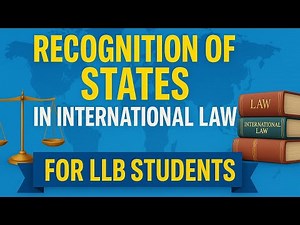 Recognition of States and Governments under International Law