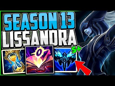 How to Play Lissandra & CARRY for Beginners + Best Build/Runes | Lissandra Guide Season 13 LoL