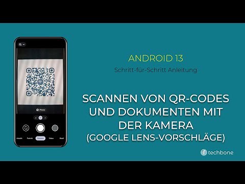 Scannen von QR-Codes und Dokumenten mit der Kamera (Google Lens-Vorschläge) [Android 13]