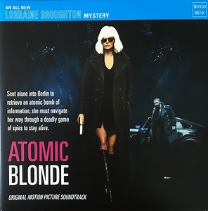 Various - Atomic Blonde - Original Motion Picture Soundtrack