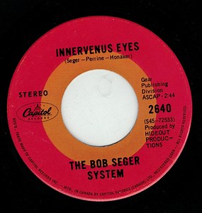 The Bob Seger System - Innervenus Eyes