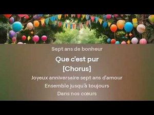 Joyeux Anniversaire de 7 ANS!
