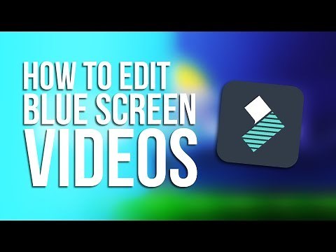 How to Edit Blue Screen Videos