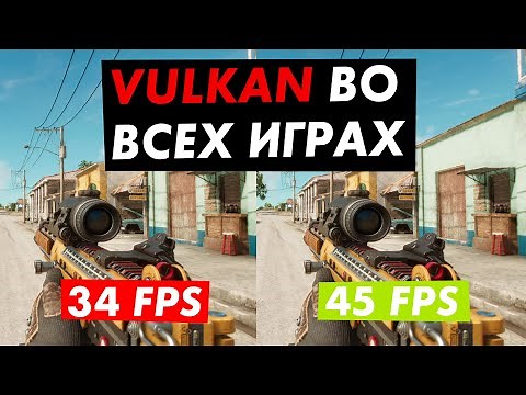 How to enable Vulkan in all games? DXVK Test and Configuration!