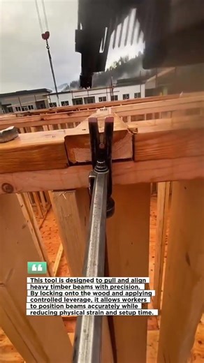 Heavy Timber Beam Alignment Tool in Action #Construction #Carpentry #Framing