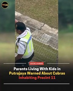 19K views · 51 reactions | Children frequent this area to go to school Full article : https://worldofbuzz.com/parents-living-with-kids-in-putrajaya-warned-about-cobras-inhabiting-precint-11/ | WORLD OF BUZZ | Facebook