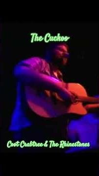 "the cuckoo" || coot crabtree & the rhinestones || @ LOAMP