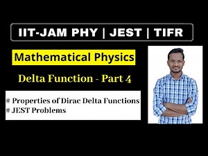 Problems on Dirac Delta Functions Video Lecture | Mathematical Methods - Physics