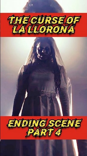 THE CURSE OF LA LLORONA ENDING PART 4 #lallorona #horrormovies #scarymovies