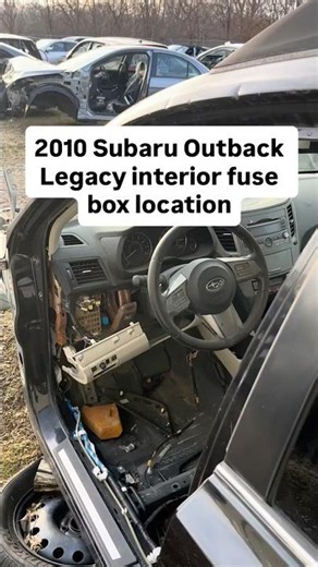 2010 Subaru Legacy Outback interior cabin fuse box also called junction box location on car