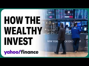 How the wealthy are investing for growth