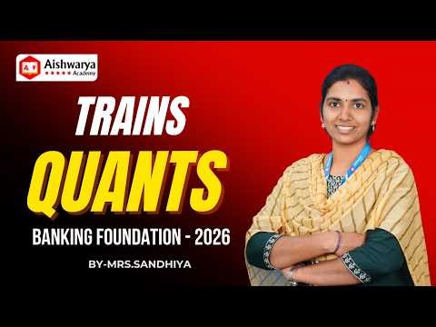 QUANTS TRAINS | Fast & Easy Tricks to Solve Train Problems 🚆 | Aishwarya Academy