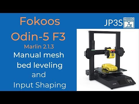 Fokoos Odin-5 F3 firmware upgrade to Marlin 2.1.3 with manual mesh and input shaping.