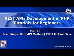 Learn REST APIs development in Core PHP Tutorials for Beginners #8 Read Single Data API Method POST