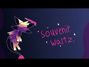 Souvenir waltz | animation meme