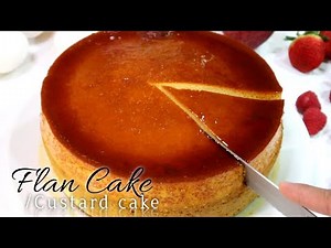 Flan Cake /Custard Cake | Recipe and Baking Procedures