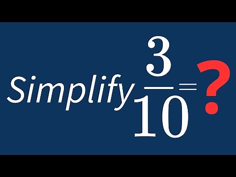 Simplify 3/10 Into Its Simplest Form