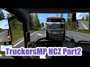 TruckersMP NCZ - Duisburg-Calais - Video part 2