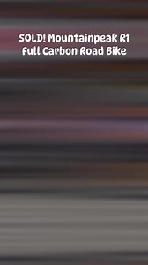 55K views · 1K reactions | SOLD! Mountainpeak R1 Full Carbon Road...