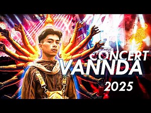 I Visited VANNDA TREYVISAI SOVANNAPHUM concert 2025